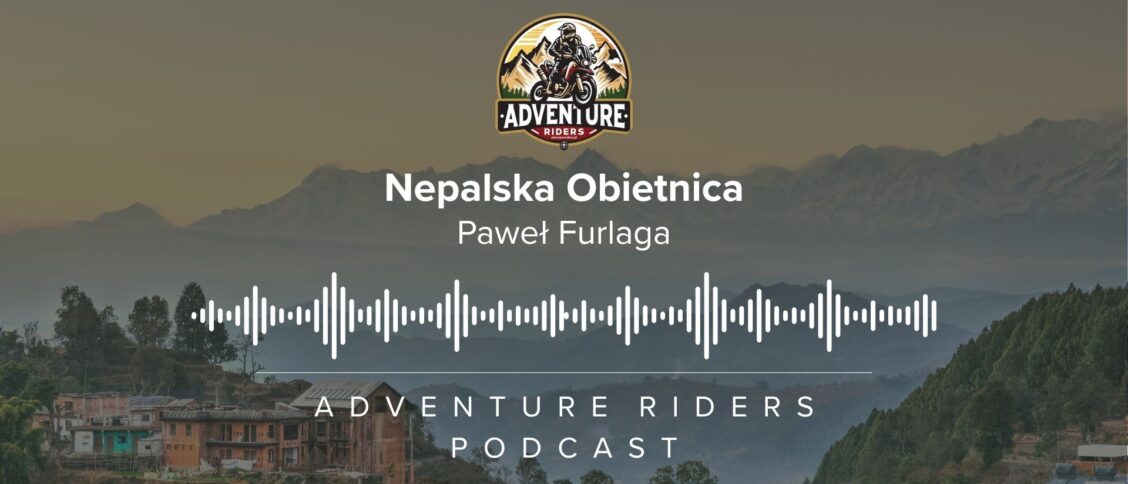 Podcast: Nepalska Obietnica 1