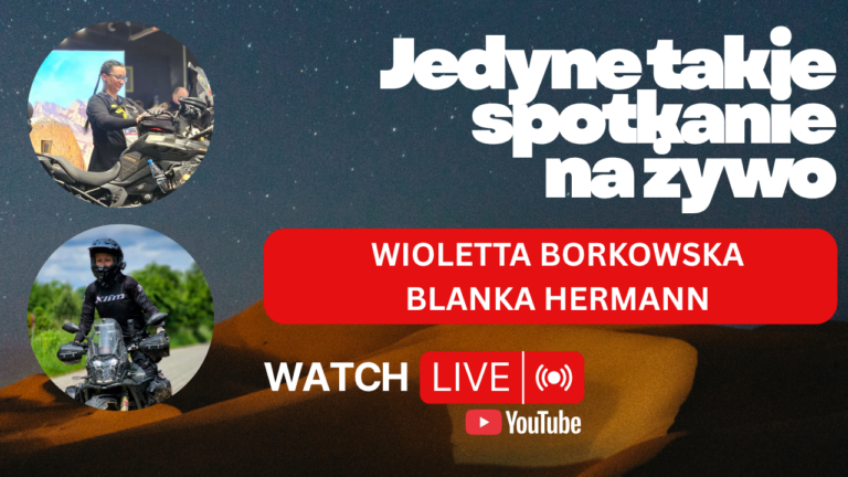 Poznajcie uczestniczki konkursu Adventure Rider 2026 (Wioletta Borkowska i Blanka Hermann) – Live