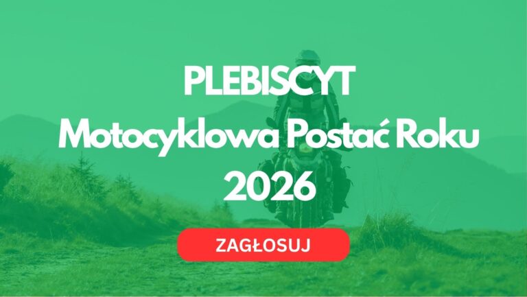 Głosowanie – Motocyklowa Postać Roku 2026