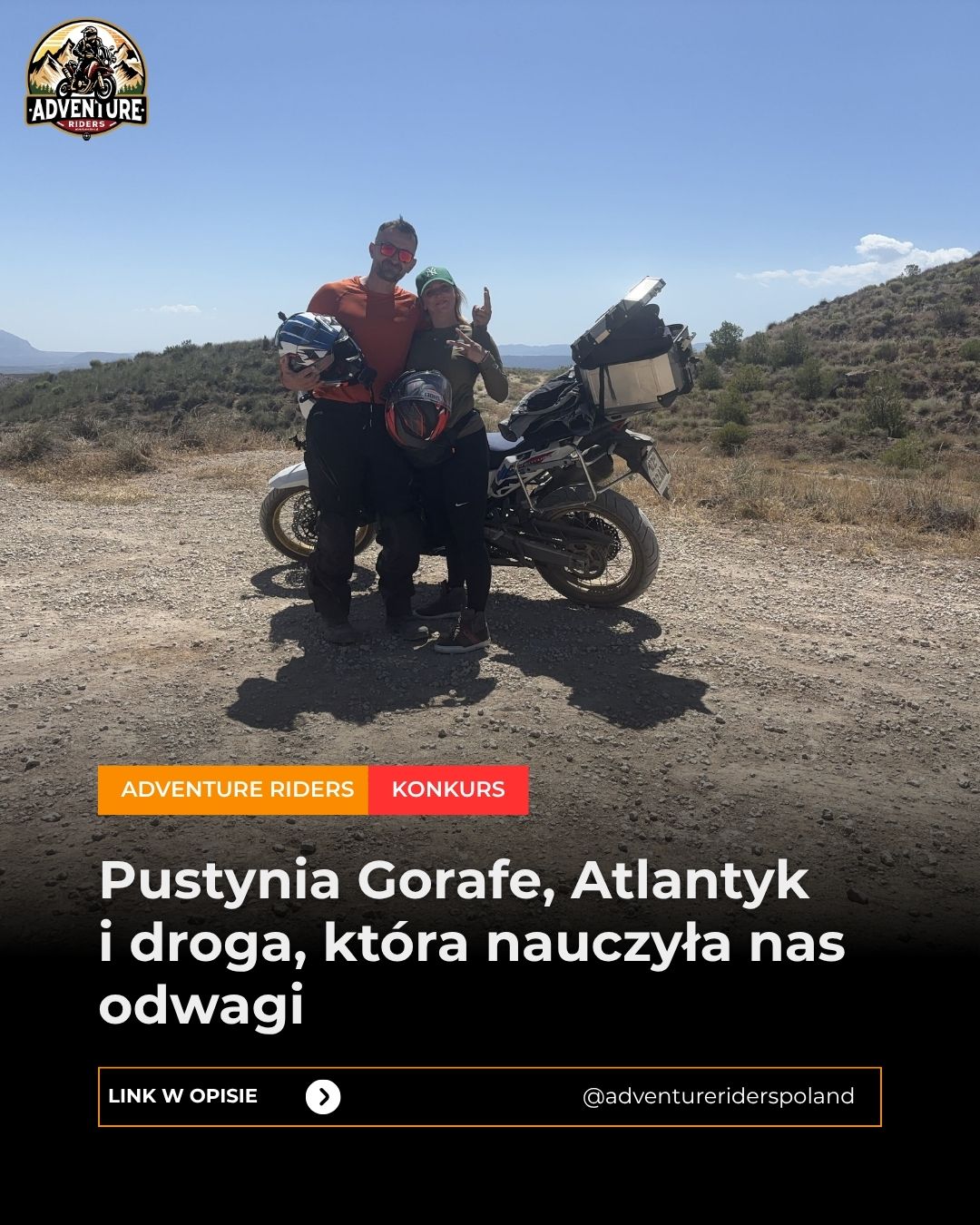 <a href="https://adventureriders.pl/2026-pustynia-gorafe-atlantyk-i-droga-ktora-nauczyla-nas-odwagi_sylwia_zielinska/" target="_blank">Zobacz podróż: Pustynia Gorafe, Atlantyk i droga, która nauczyła nas odwagi - Sylwia Zielińska</a>